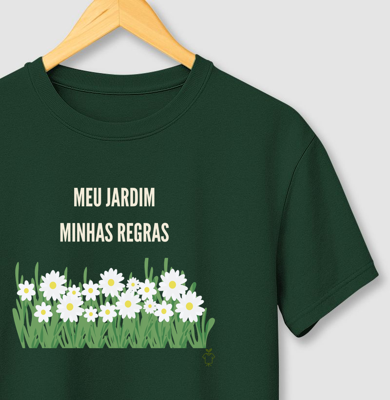 Camiseta Meu Jardim Minhas Regras - Margaridas