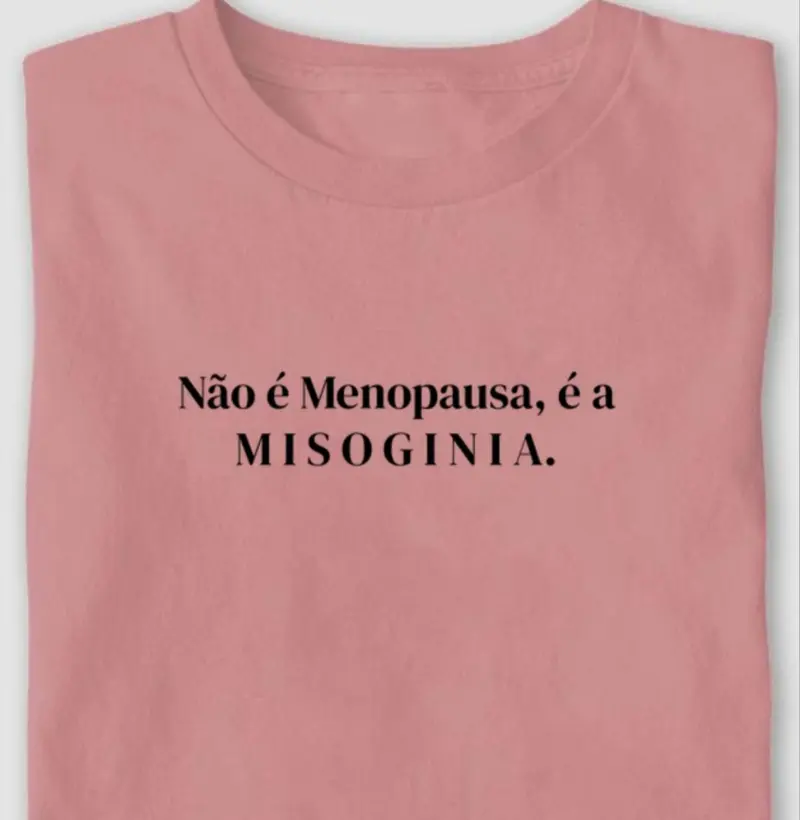 Coleção Não é Menopausa...