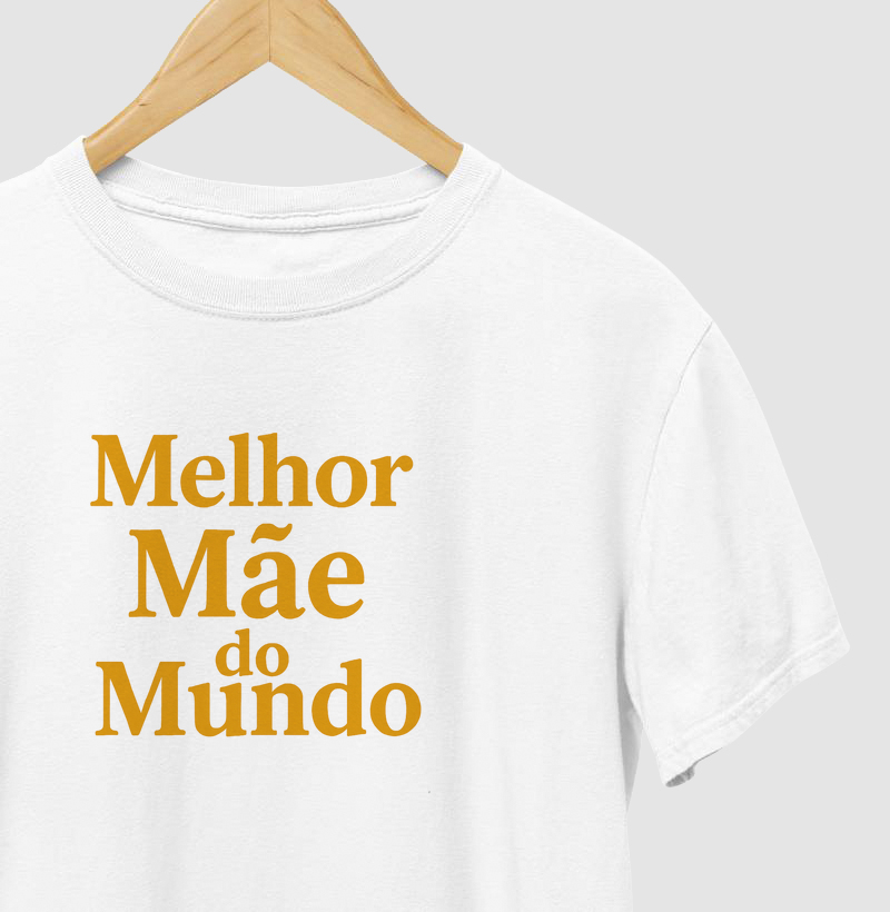 MELHOR MÃE DO MUNDO