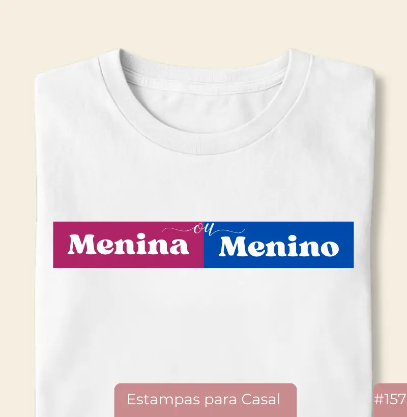 #157 – Menina ou Menino?