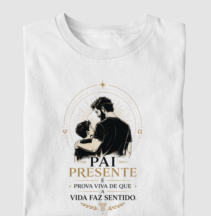 Pai Presente É Prova Viva de Que a Vida Faz Sentido