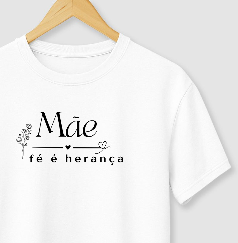Camiseta Fé é herança 