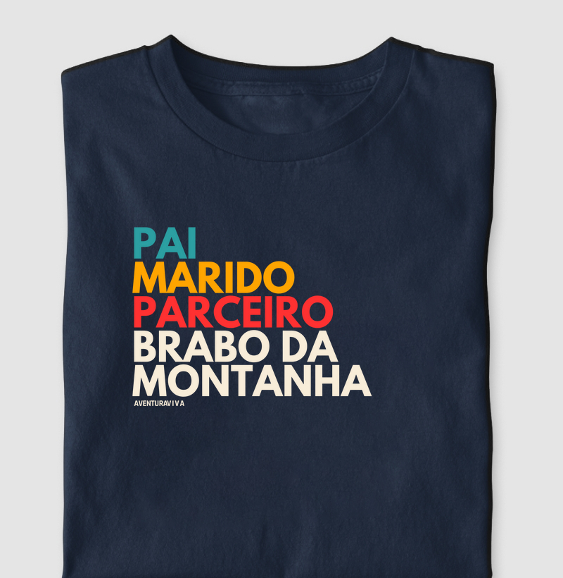 Pai, marido e brabo da montanha