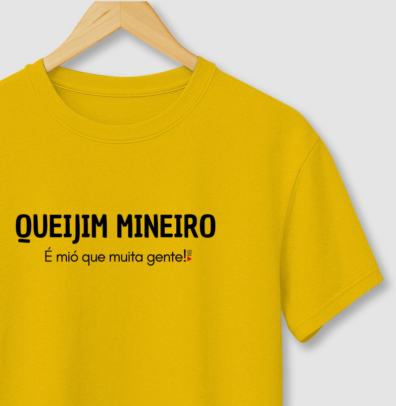 QUEIJIM MINEIRO, é mió que muita gente.
