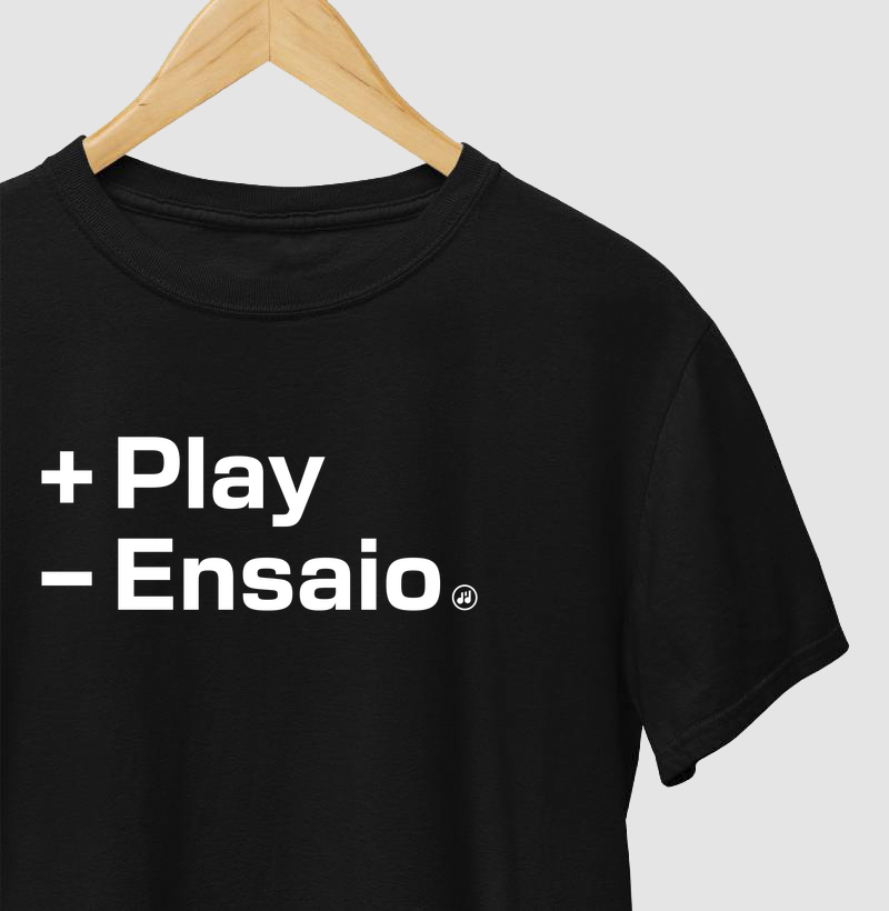 Mais Play Menos Ensaio