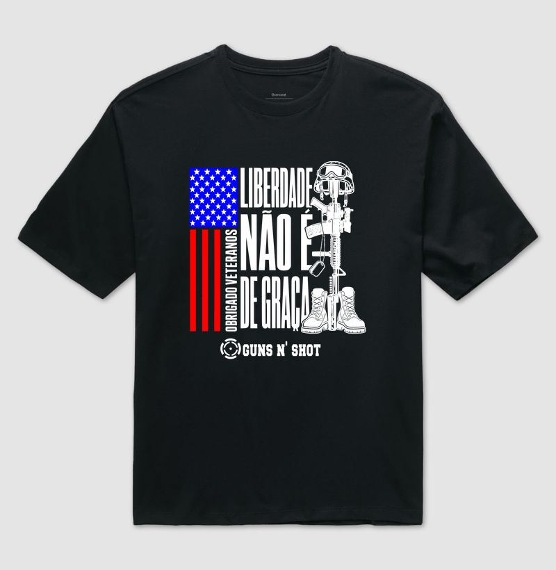 Liberdade não é de graça Atirador - Camiseta Oversized