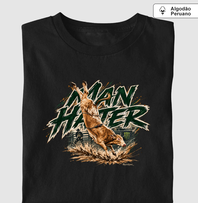 Man Hater - Rodeo Legend - Camiseta Algodão Peruano
