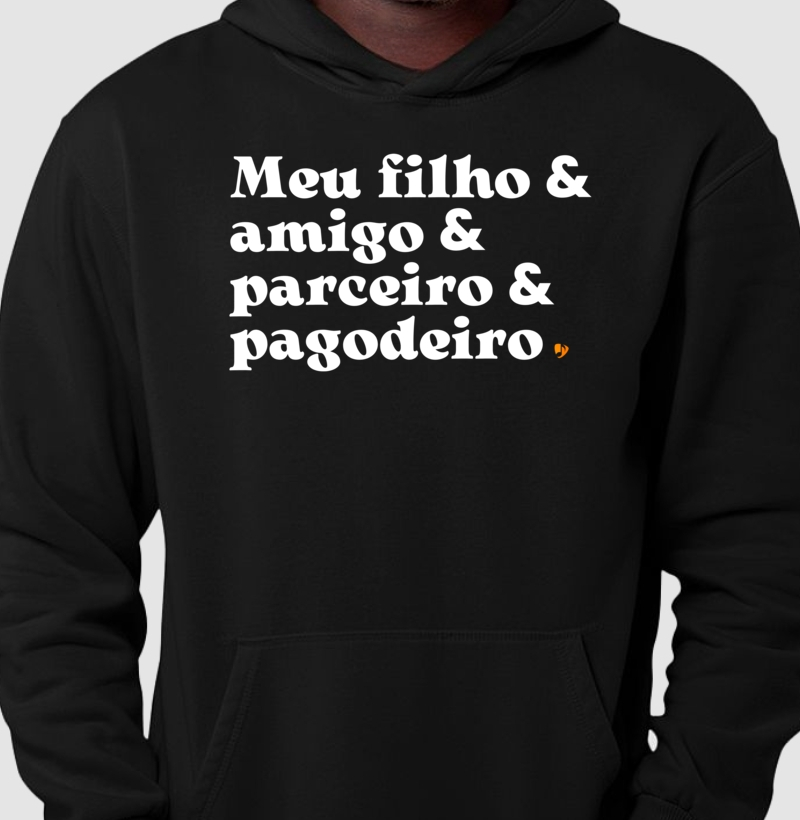 Meu filho & amigo & parceiro & pagodeiro