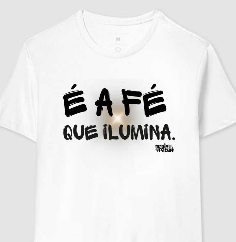 É a Fé que Ilumina