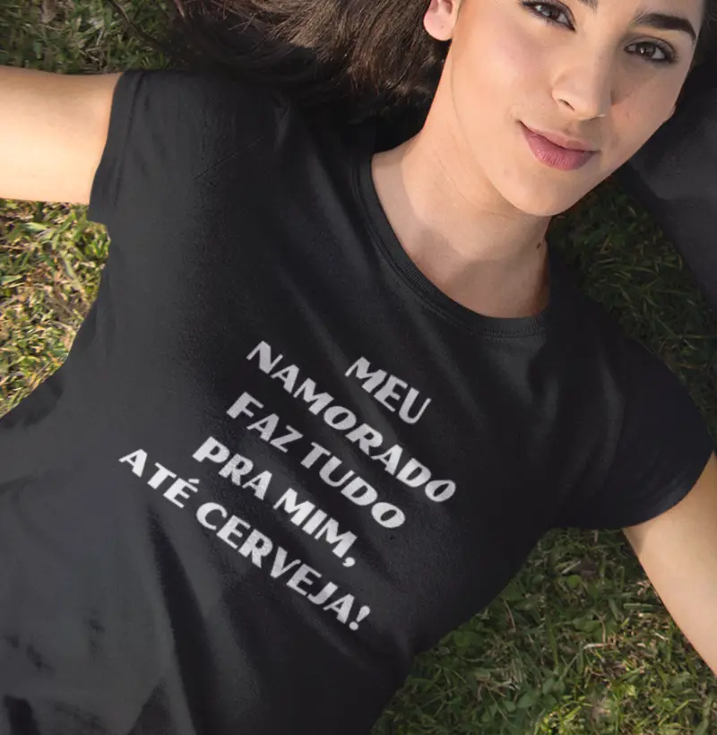 Meu namorado faz tudo pra mim