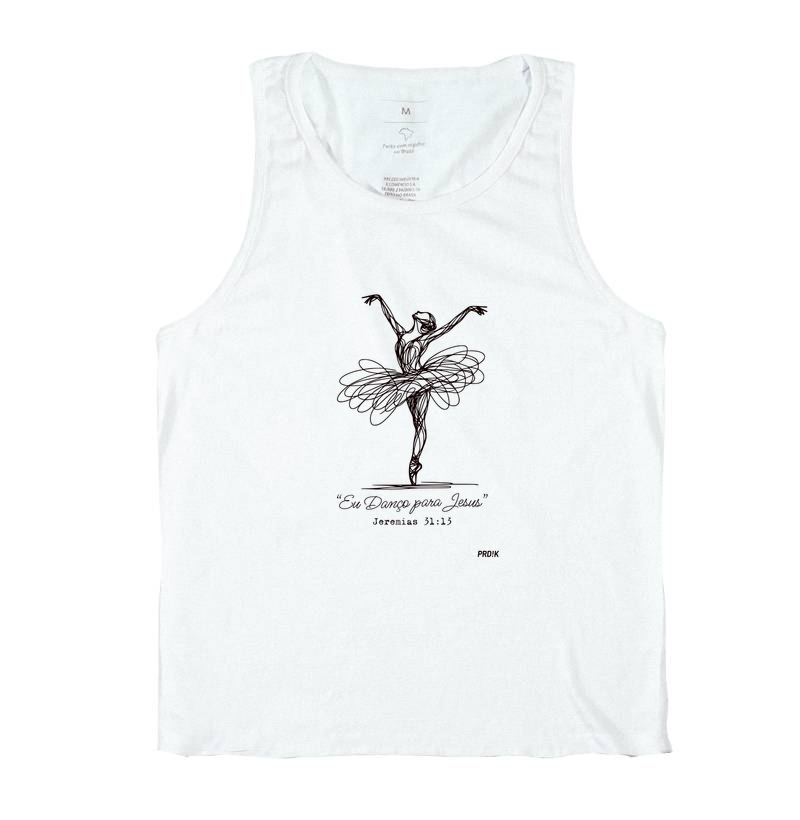 Camiseta Regata Estampa - Eu Danço para Jesus