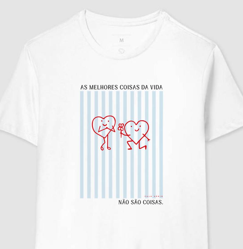 As melhores coisas da vida não são coisas