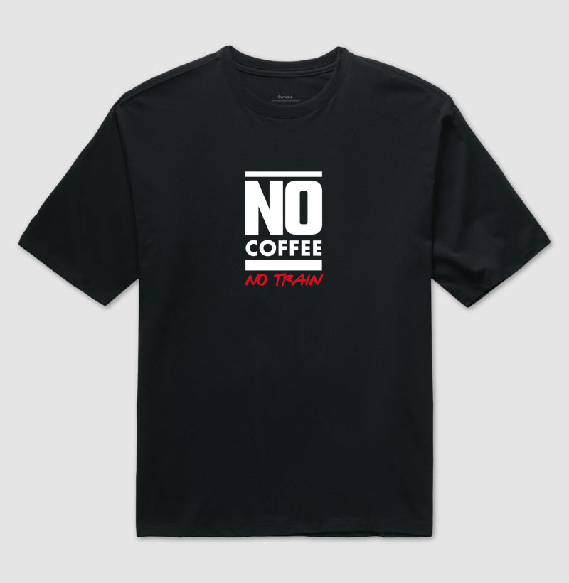 NO COFFEE NO TRAIN