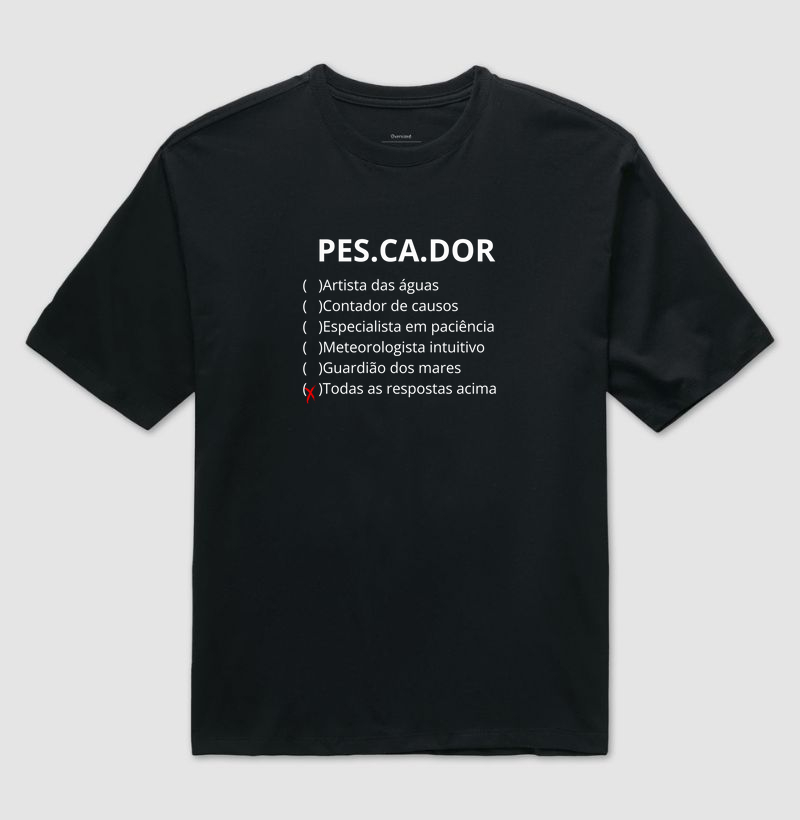 Pes.ca.dor - OVERSIZED