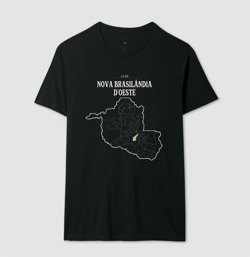 Nova Brasilândia D'Oeste | Território RO - Camiseta