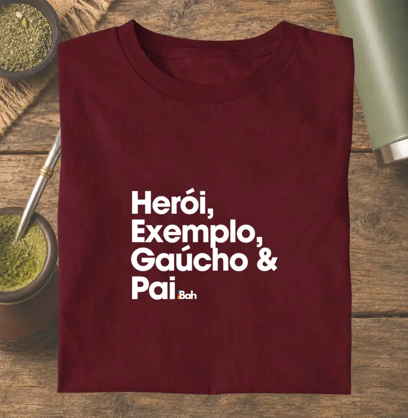 Herói, Exemplo, Gaúcho & Pai