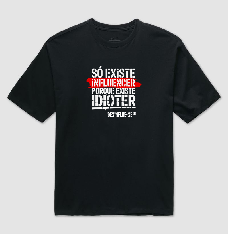 INFLUENCER / IDIOTER