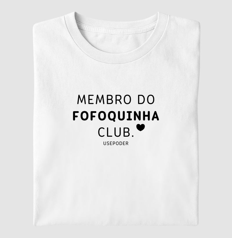 Camiseta empoderamento feminino fofoquinha club