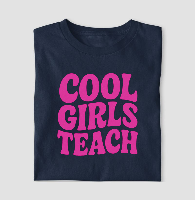 Camiseta | Cool Girls Teach