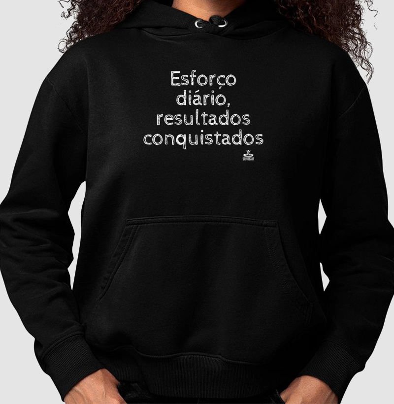 Esforço diário, resultados conquistados