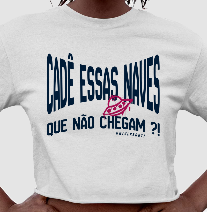 Cadê essas naves