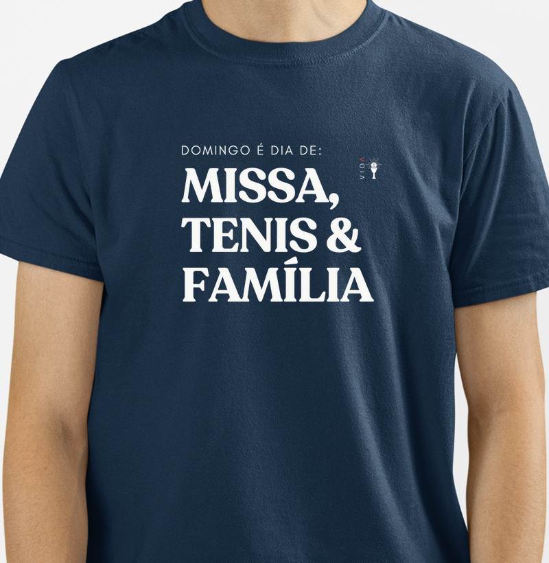 Missa Tenis e Família