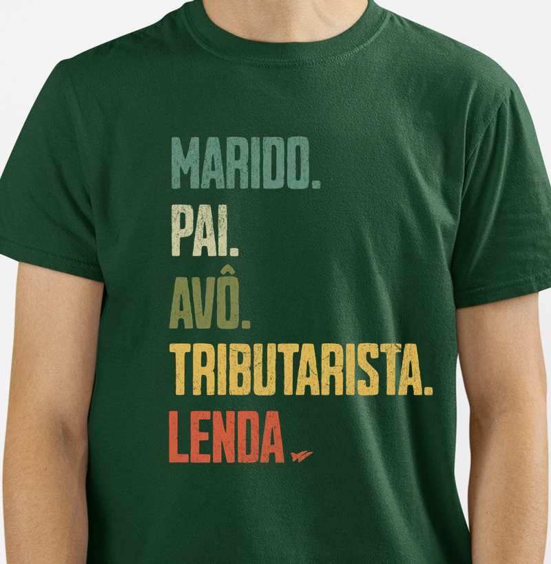MARIDO. PAI. AVÔ. TRIBUTARISTA. LENDA.