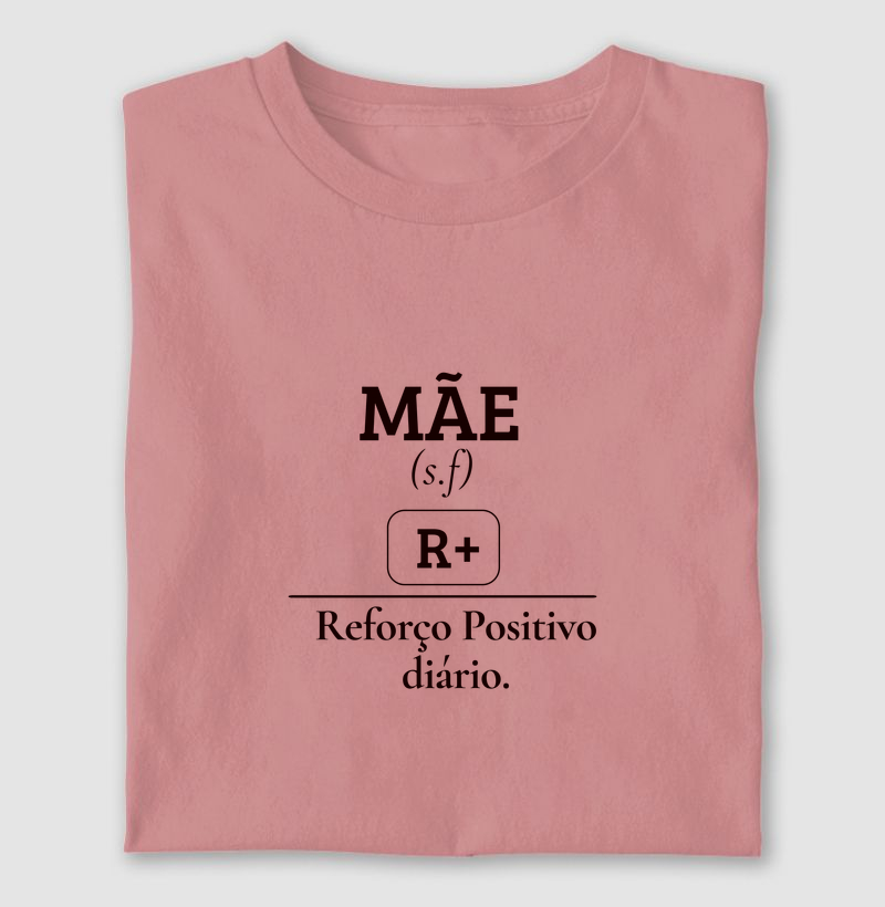 Mãe: Reforço Positivo Diário