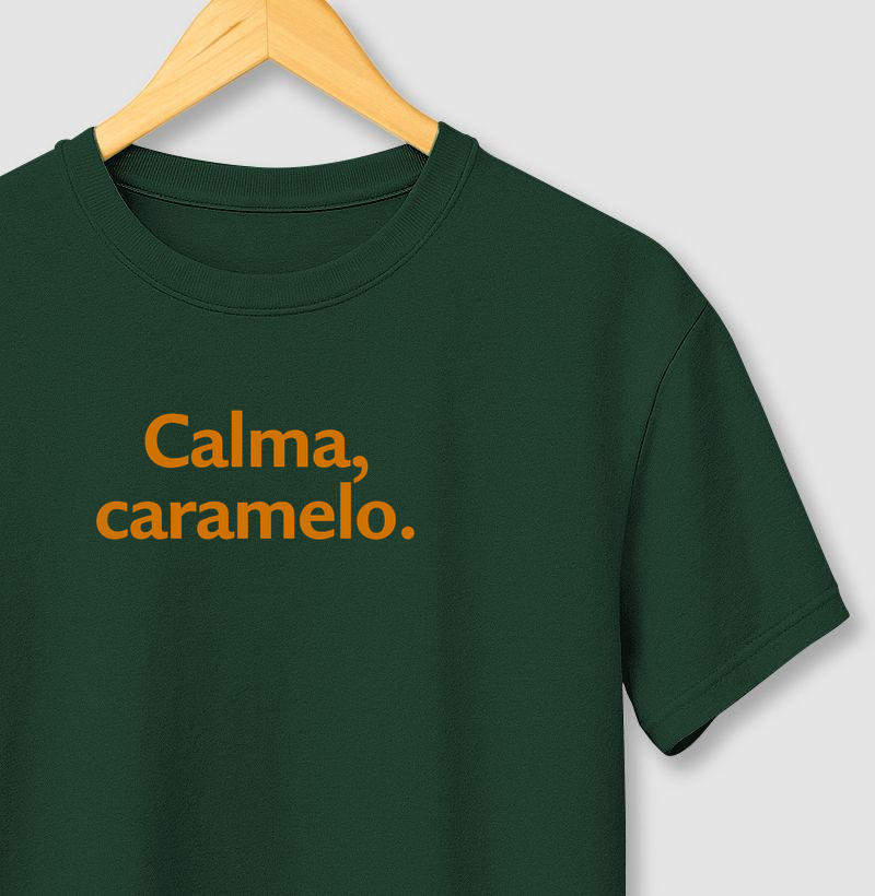 Calma, caramelo.