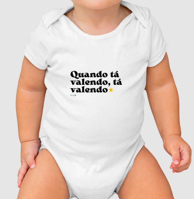 Quando tá valendo, tá valendo