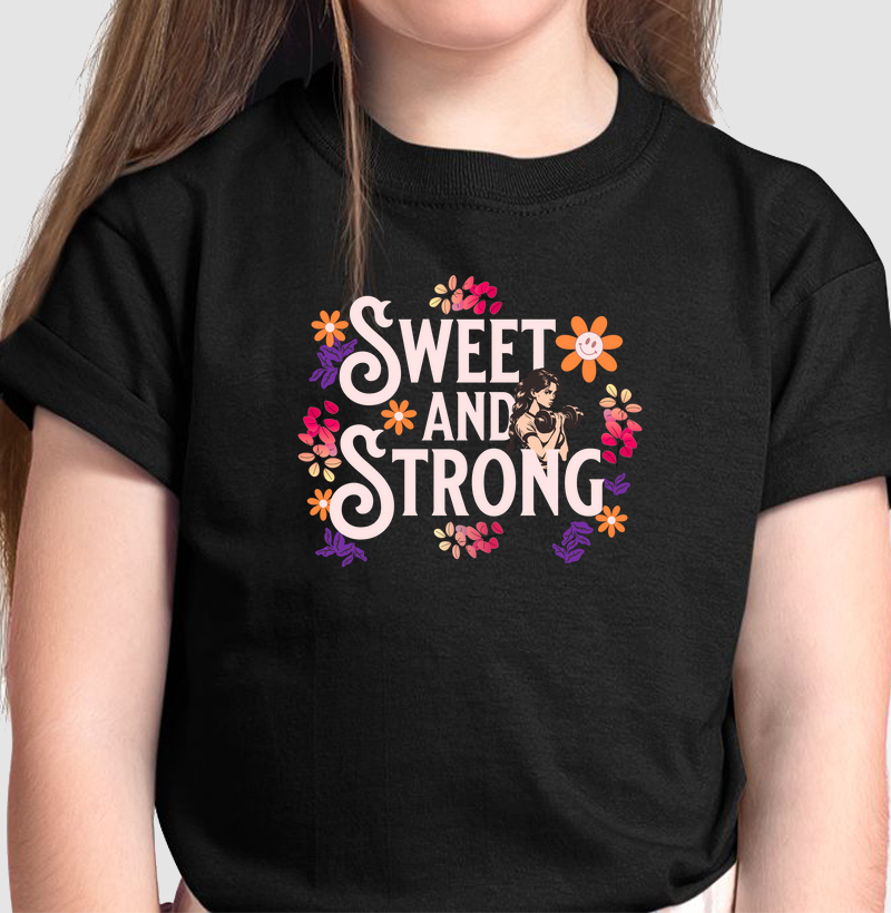 Sweet and strong