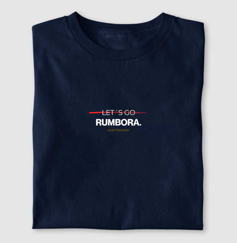 Camiseta Let´s Go / Rumbora