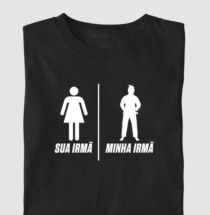 Sua irmã, minha irmã