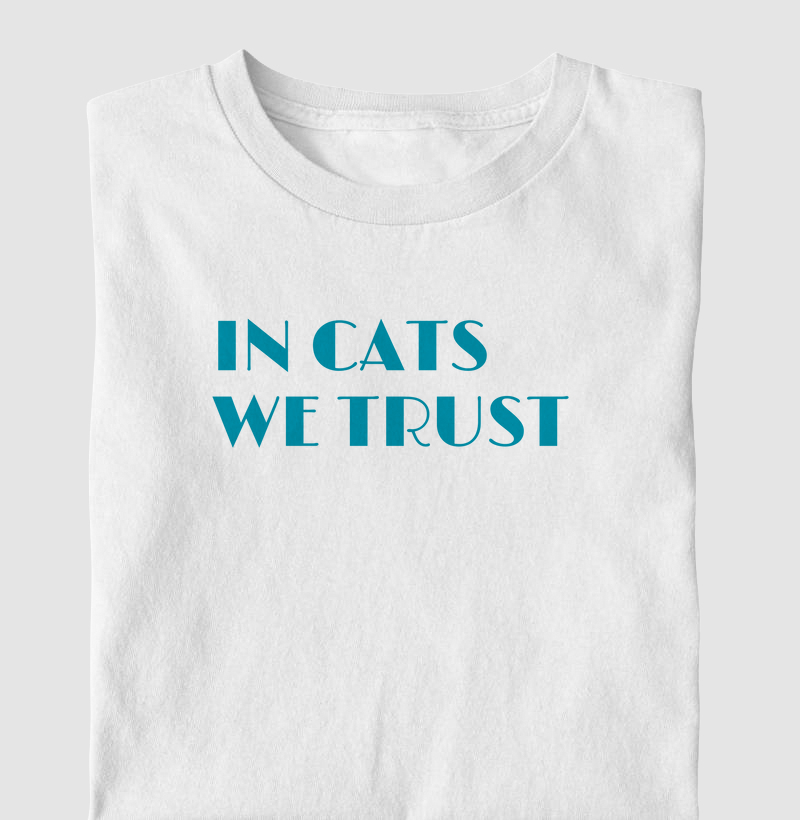 In Cats We Trust