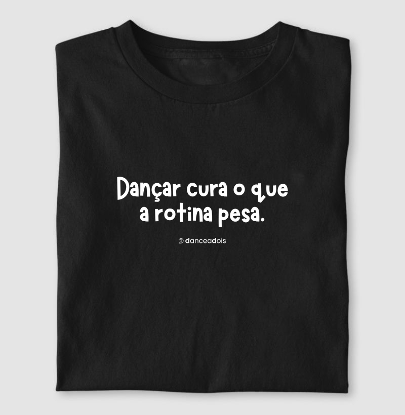 Dançar cura o que a rotina pesa