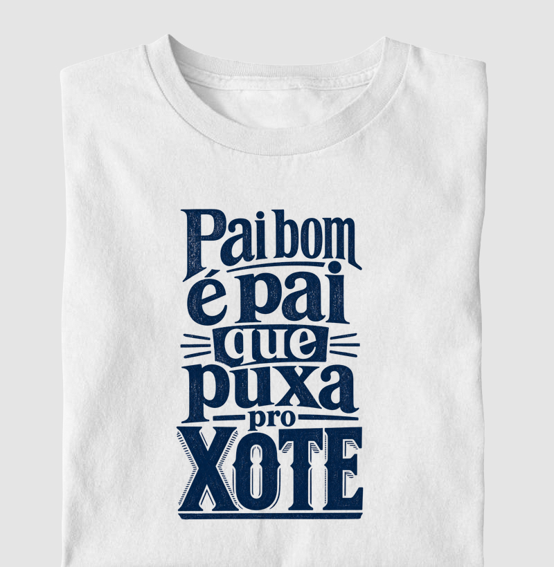 Pai que puxa pro xote