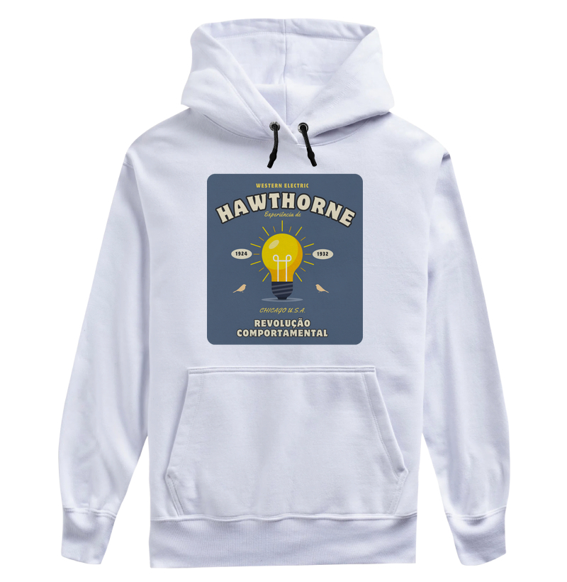 Moletom Experiência de Hawthorne - Revolução Comportamental