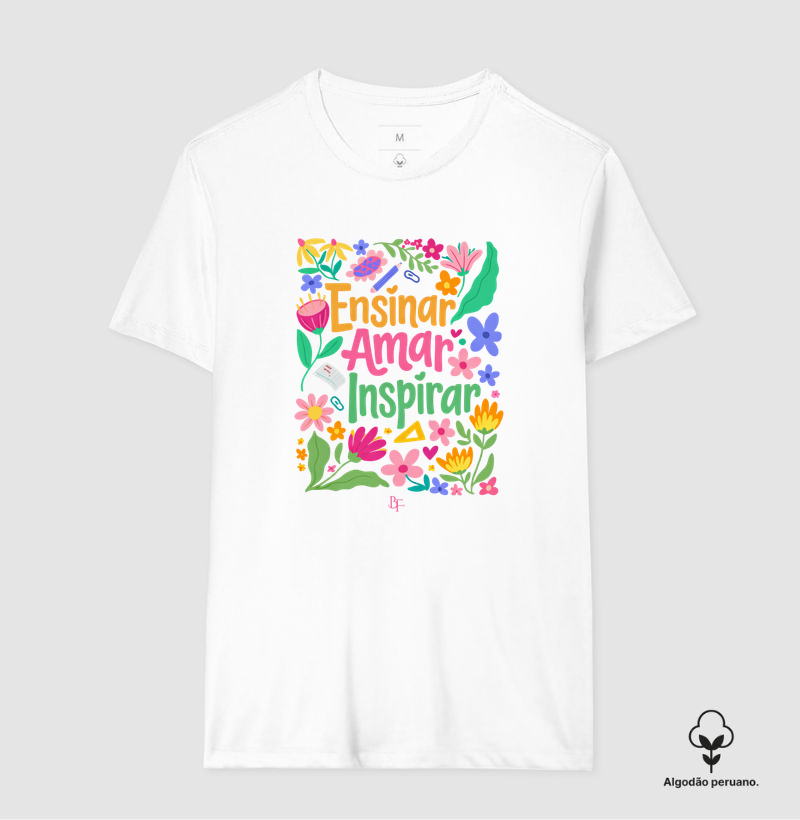 Ensinar Amar Inspirar - Com Flores
