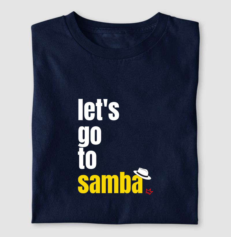 LET'S GO TO SAMBA