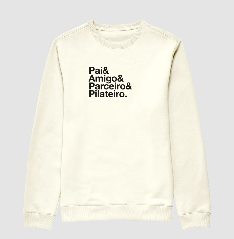 Pai & Amigo & Parceiro & Pilateiro.