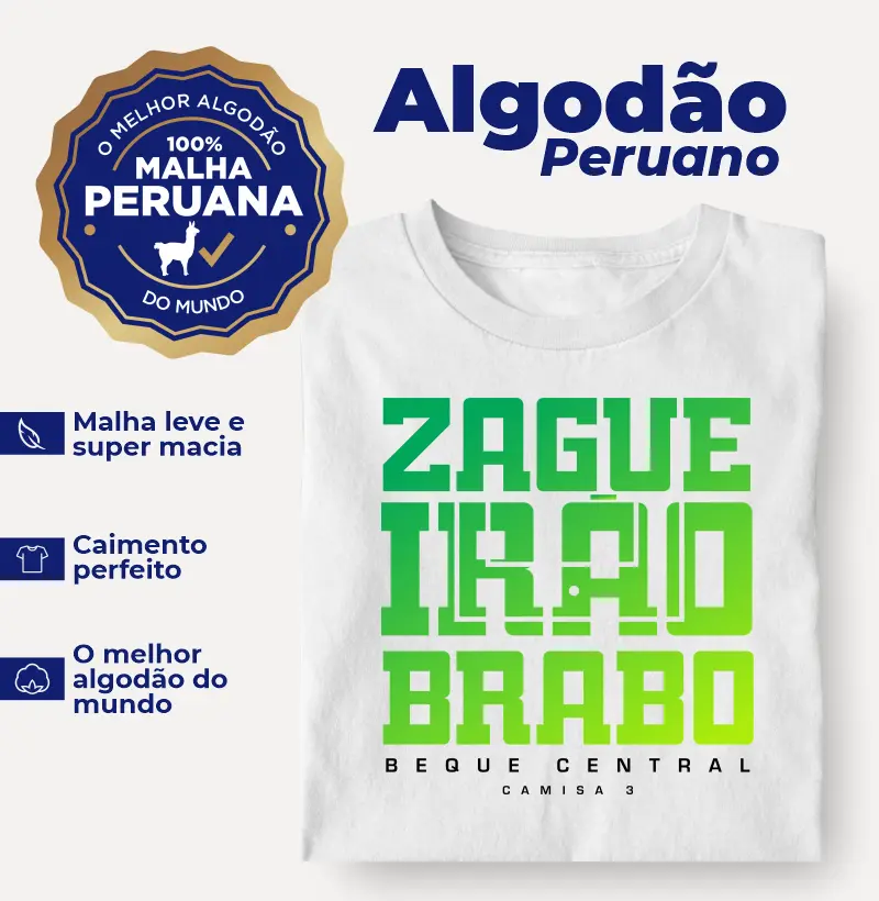 Camiseta Zagueirão Brabo