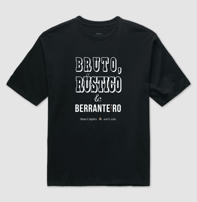 Bruto rústico e berranteiro