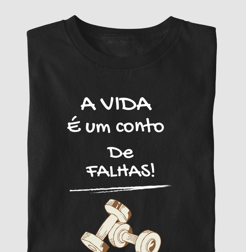 A vida é um conto de falhas