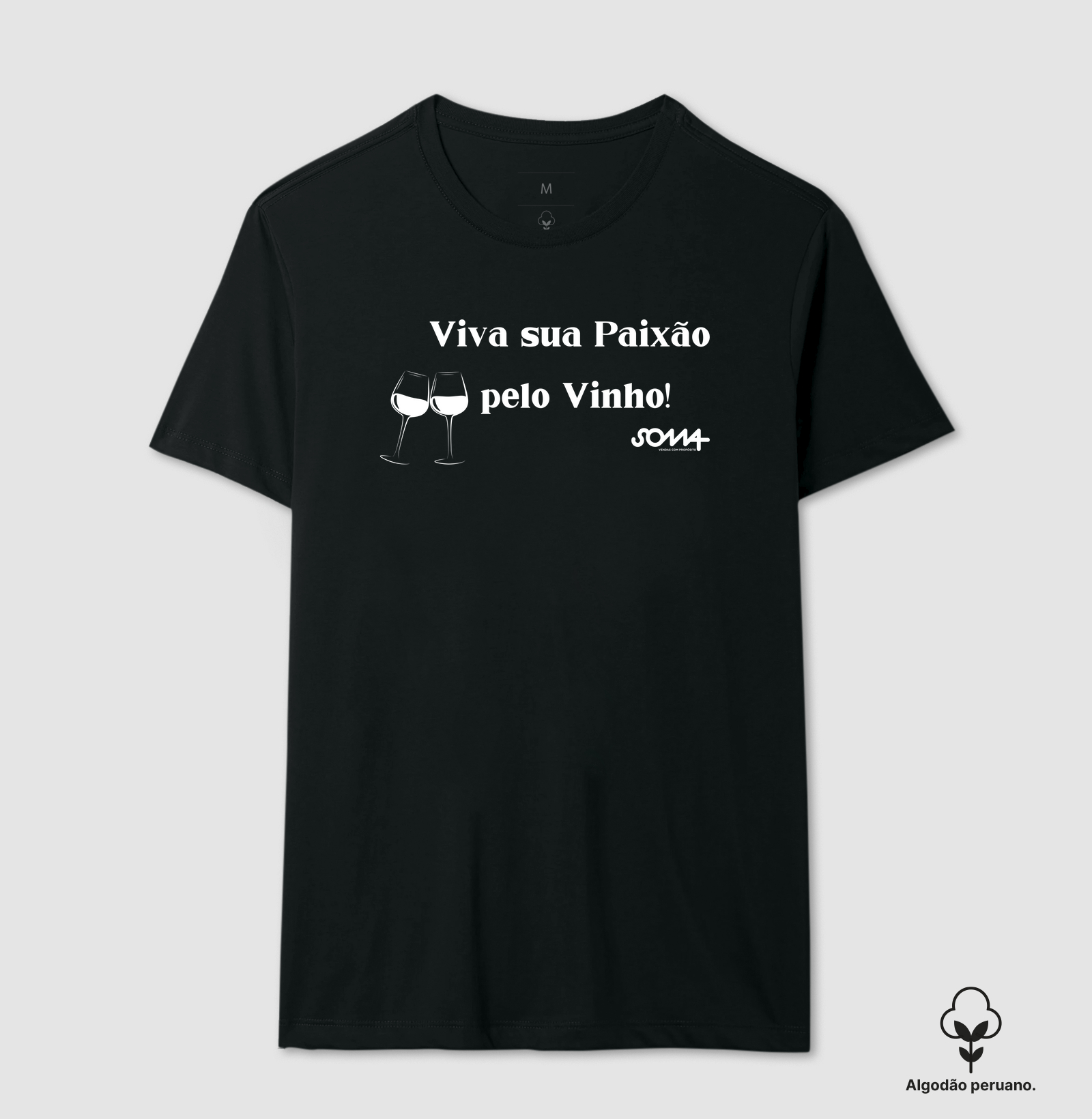 Camiseta Viva Sua Paixão pelo Vinho