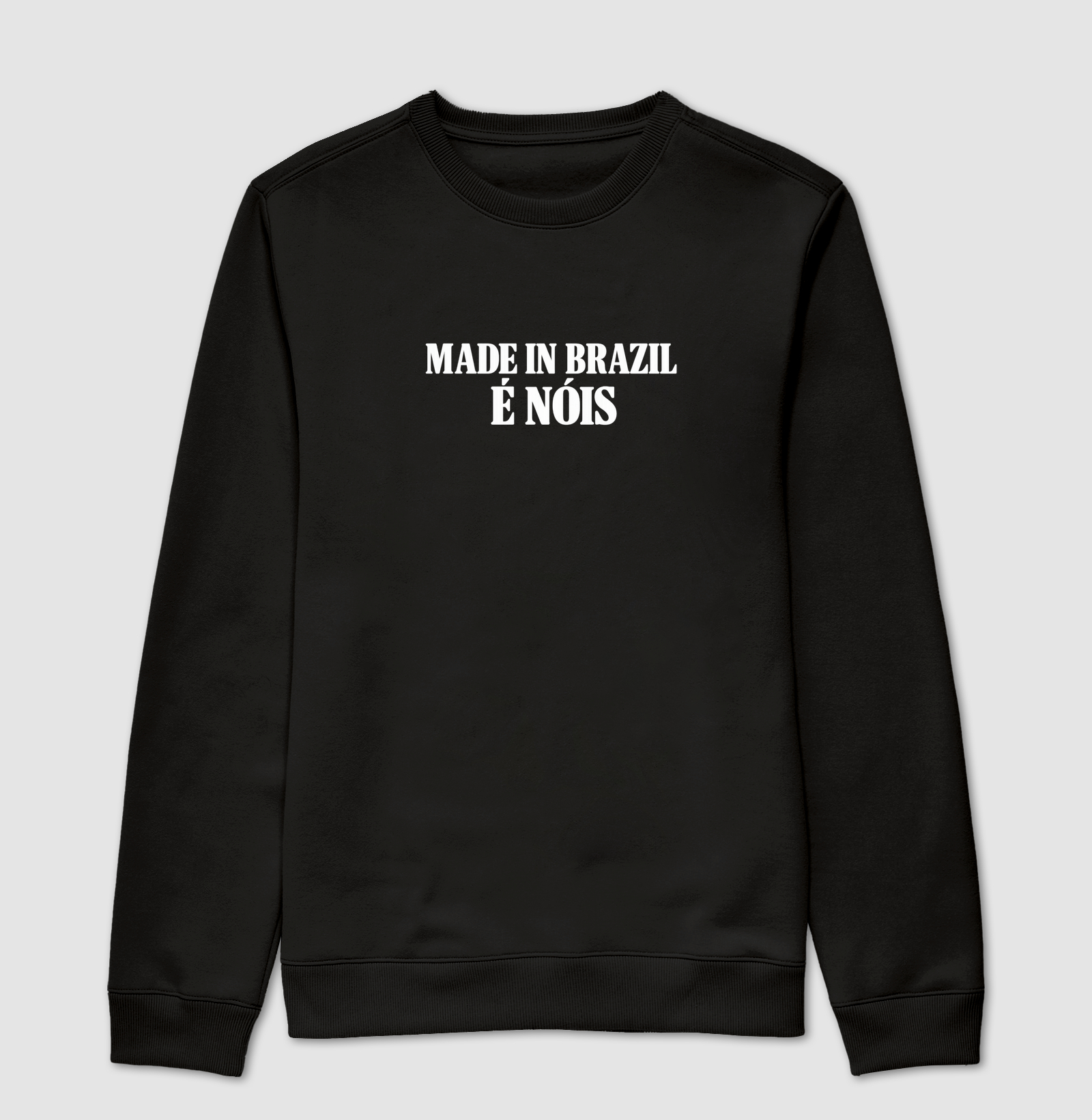 Made In Brazil é Nóis