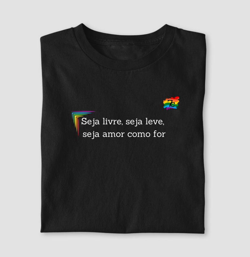 Seja livre, Seja leve, seja amor como for