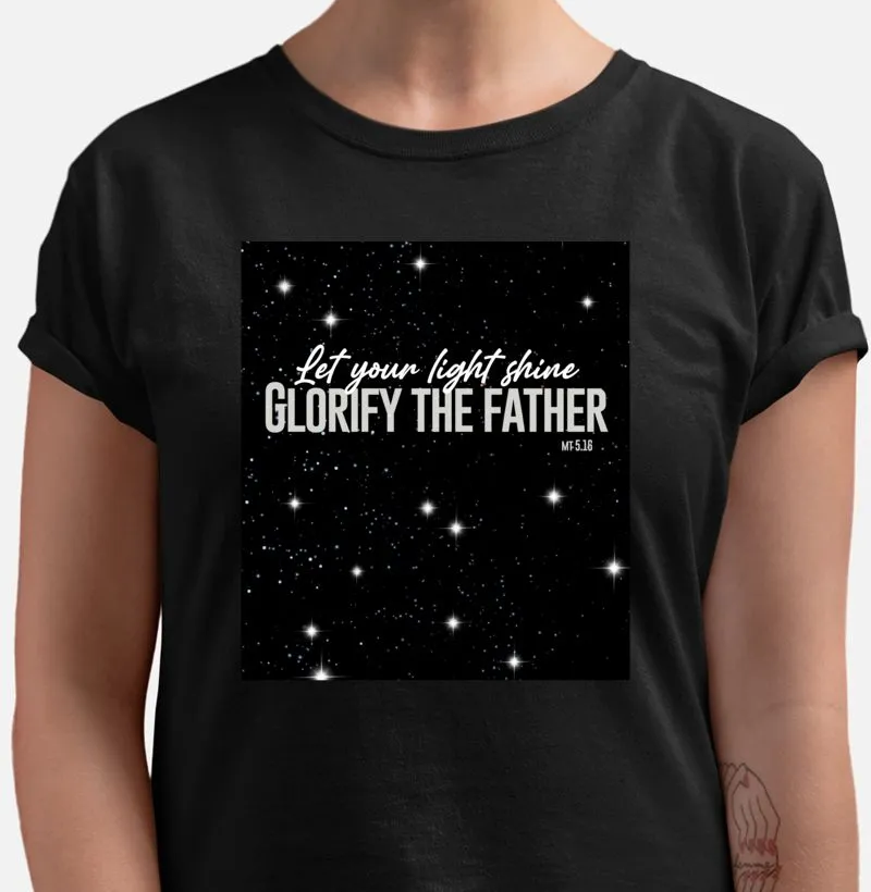 Let your light shine - Deixe sua luz brilhar camiseta qualidade Reserva