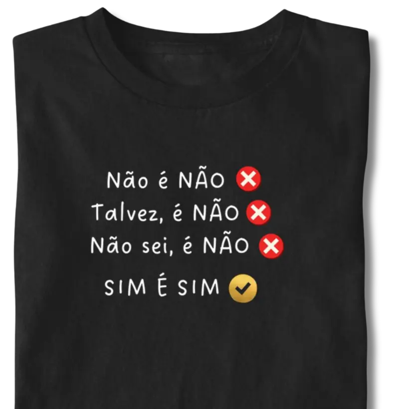 Não é Não.