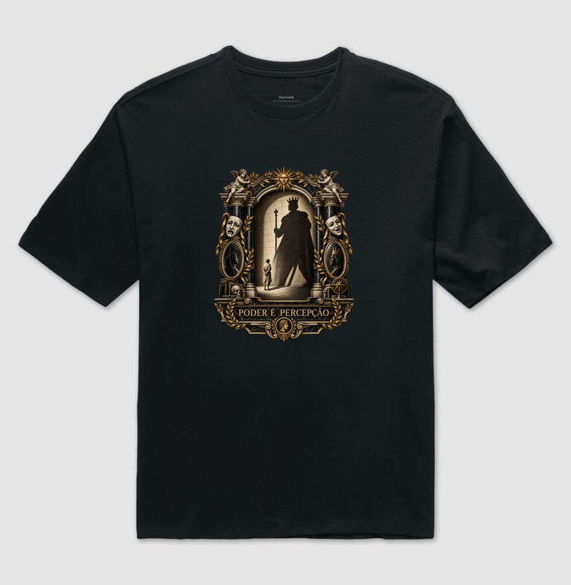Maquiavel – Poder é Percepção - Camiseta Oversized