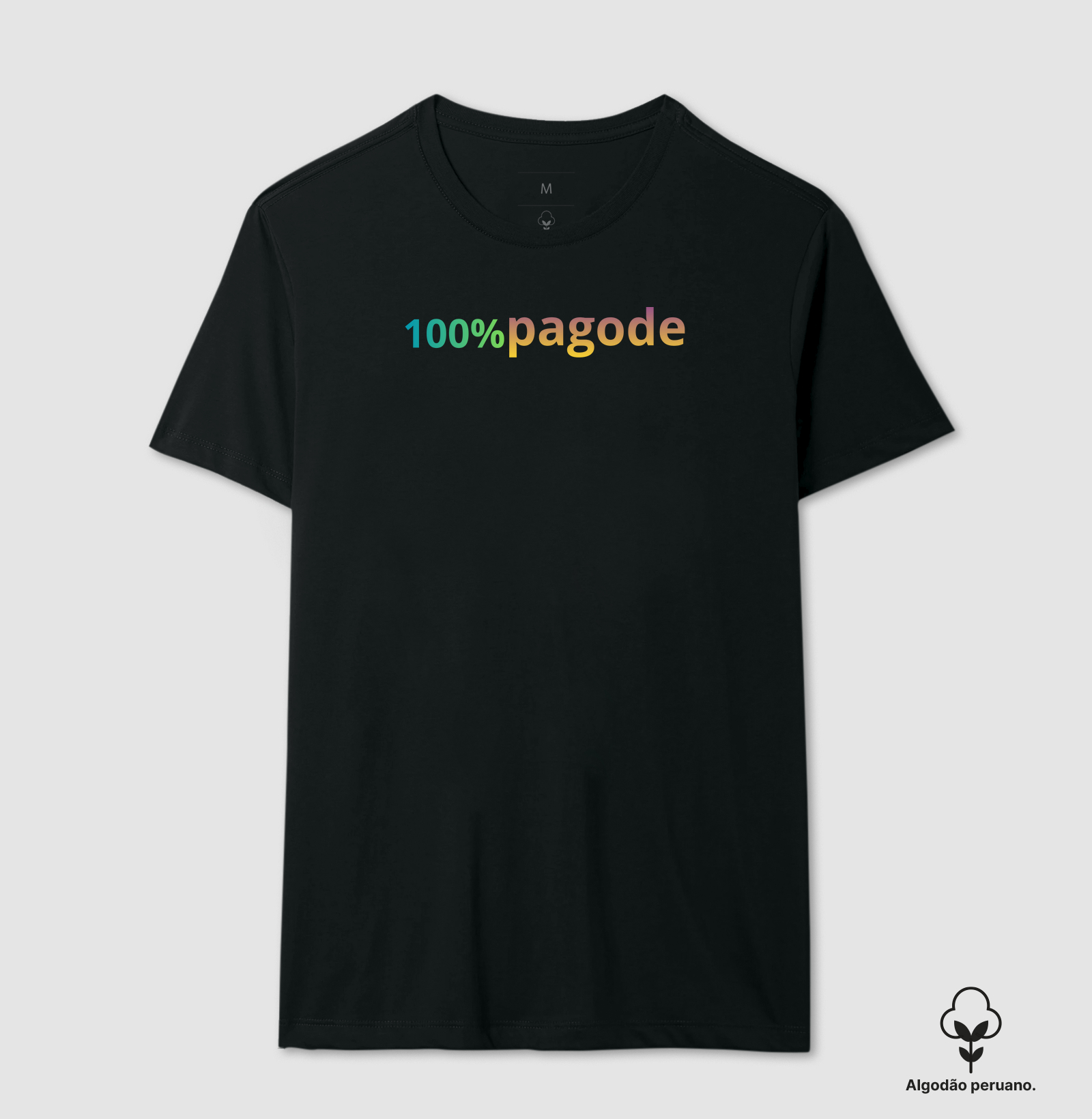 camiseta 100% pagode